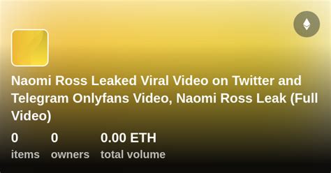 naomi ross of leak|Adult content from hundreds of OnlyFans creators leaked online